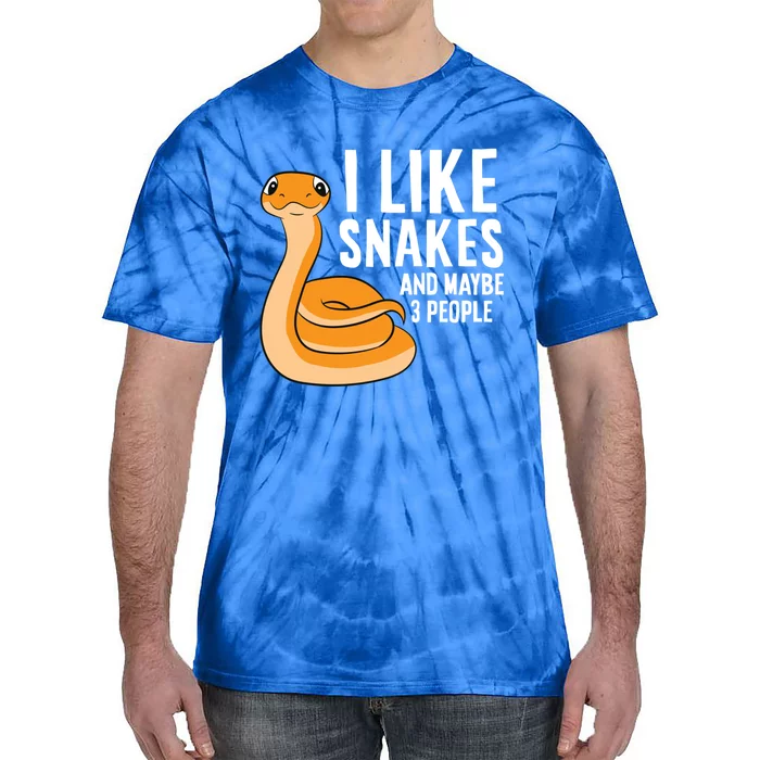 I Like Snakes And Maybe 3 People Snake Reptile Lover Gift Tie-Dye T-Shirt