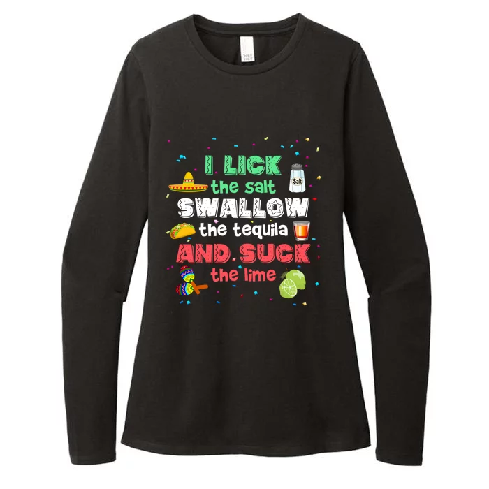 I Lick Salt Swallow Tequila Suck Lime Funny Cinco De Mayo Gift Womens CVC Long Sleeve Shirt