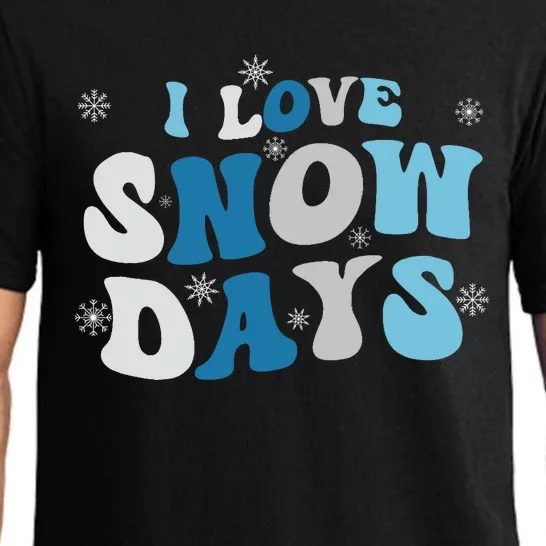 I Love Snow Days Snow Day Supporter Snow Lover Pajama Set