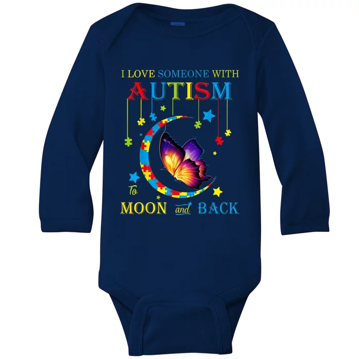 I Love Someone With Autism To The Moons And Back Baby Long Sleeve Bodysuit