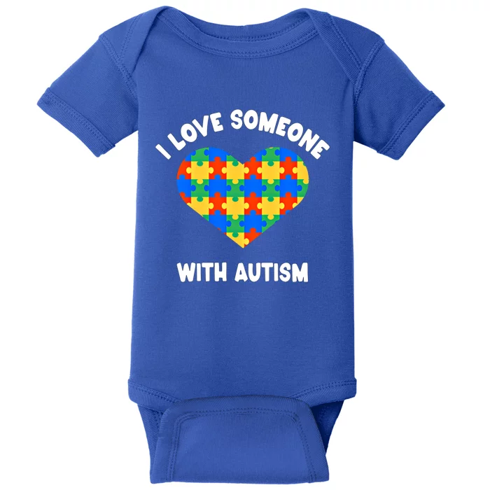 I Love Someone With Autism Puzzle Heart Awareness Gift Baby Bodysuit