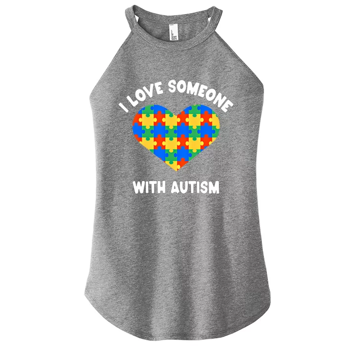 I Love Someone With Autism Puzzle Heart Awareness Gift Women’s Perfect Tri Rocker Tank