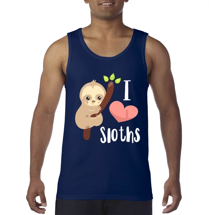 I LOVE Sloths! Cute Sloth Tank Top