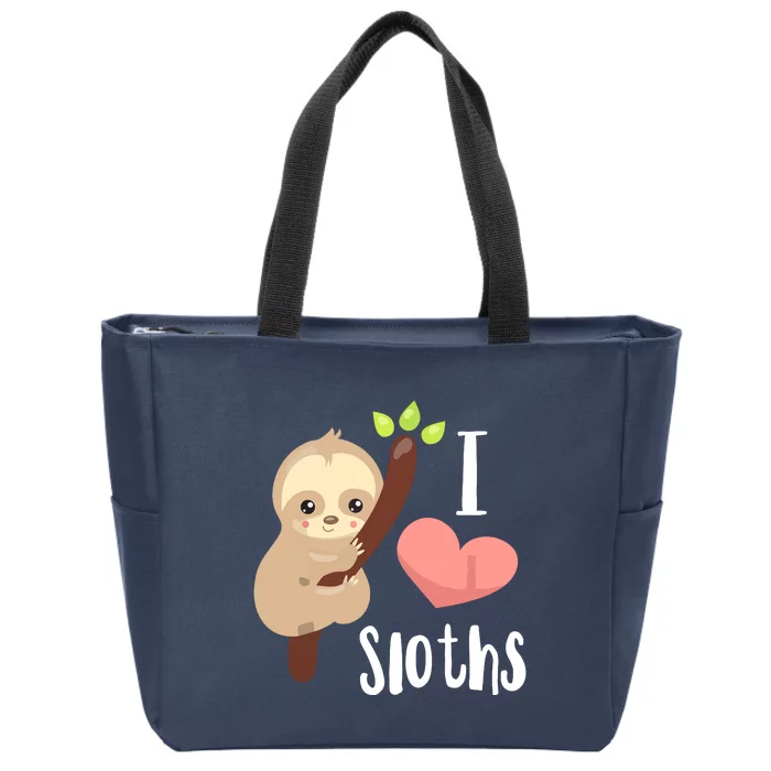 I LOVE Sloths! Cute Sloth Zip Tote Bag