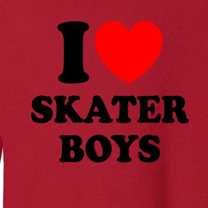 I Love Skater Boy Heart Skateboarding Toddler Sweatshirt