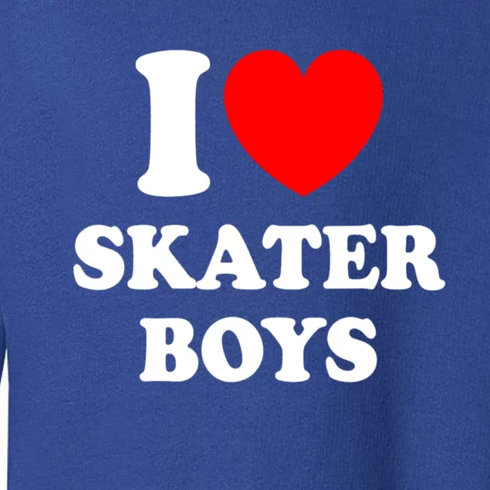 I Love Skater Boy Heart Skateboarding Toddler Sweatshirt