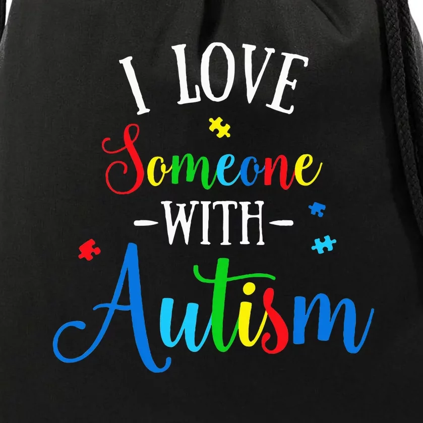 I Love Someone With Autism Awareness Drawstring Bag