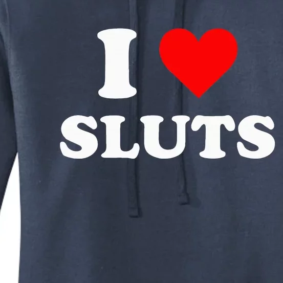 I Love Sluts I Heart Sluts Y.2.k 2000s Women's Pullover Hoodie