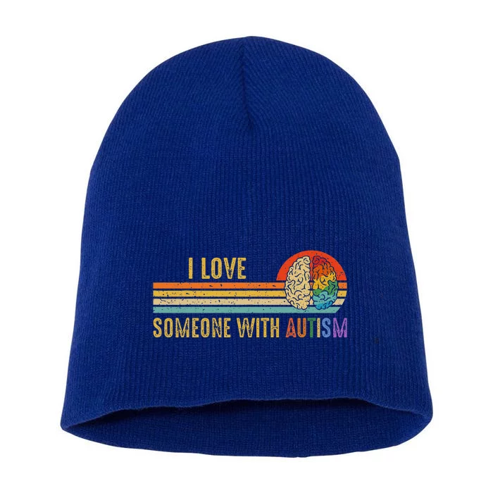 I Love Someone With Autism Neurodiversity April Short Acrylic Beanie