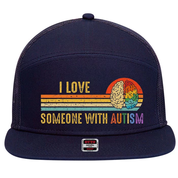 I Love Someone With Autism Neurodiversity April 7 Panel Mesh Trucker Snapback Hat