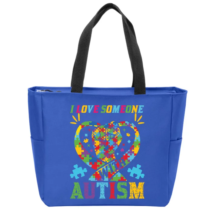 I Love Someone With Autism Awareness Gift Zip Tote Bag