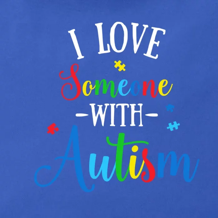 I Love Someone With Autism Awareness Gift Zip Tote Bag