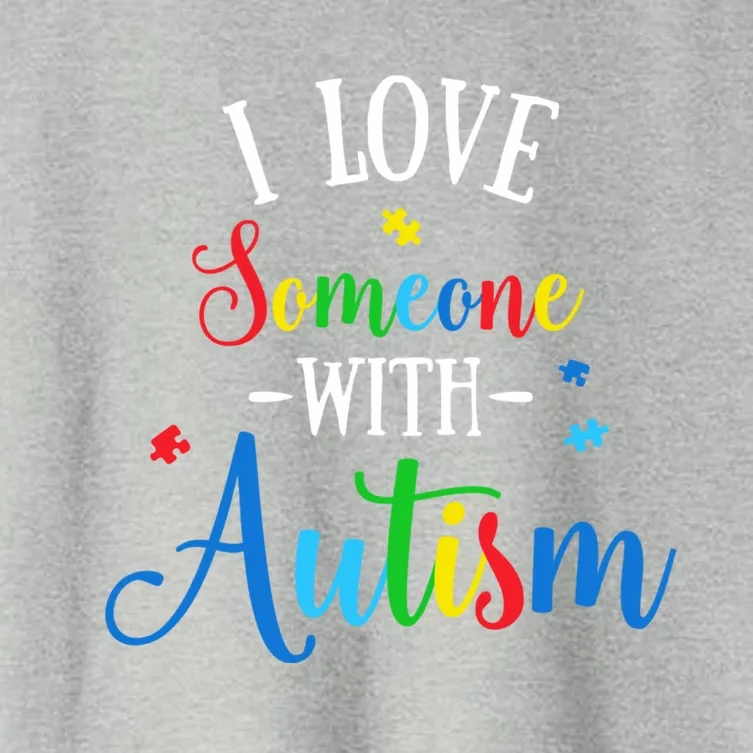 I Love Someone With Autism Awareness Gift Women's Crop Top Tee