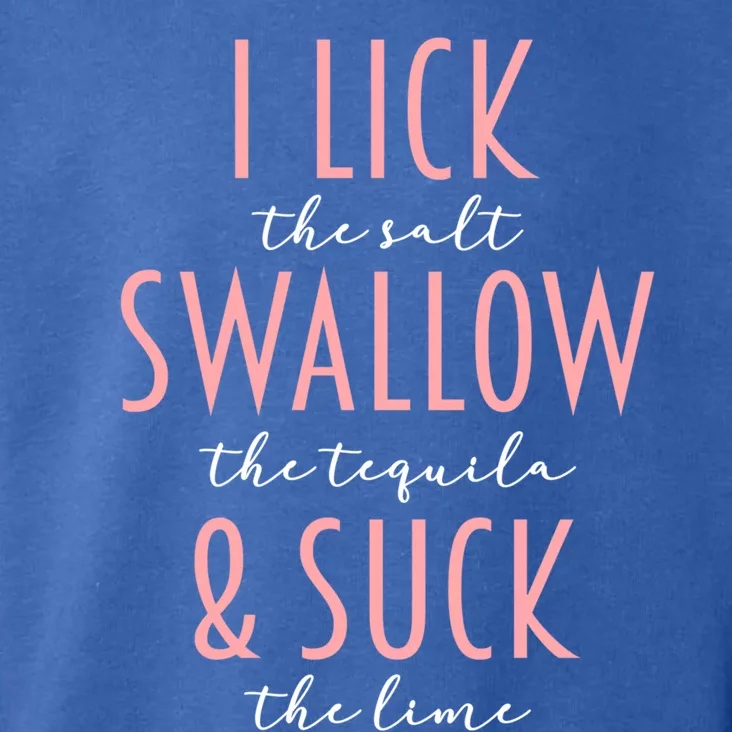 I Lick Salt Swallow Tequila Suck Lime Funny Mexican Ing Great Gift Toddler Hoodie