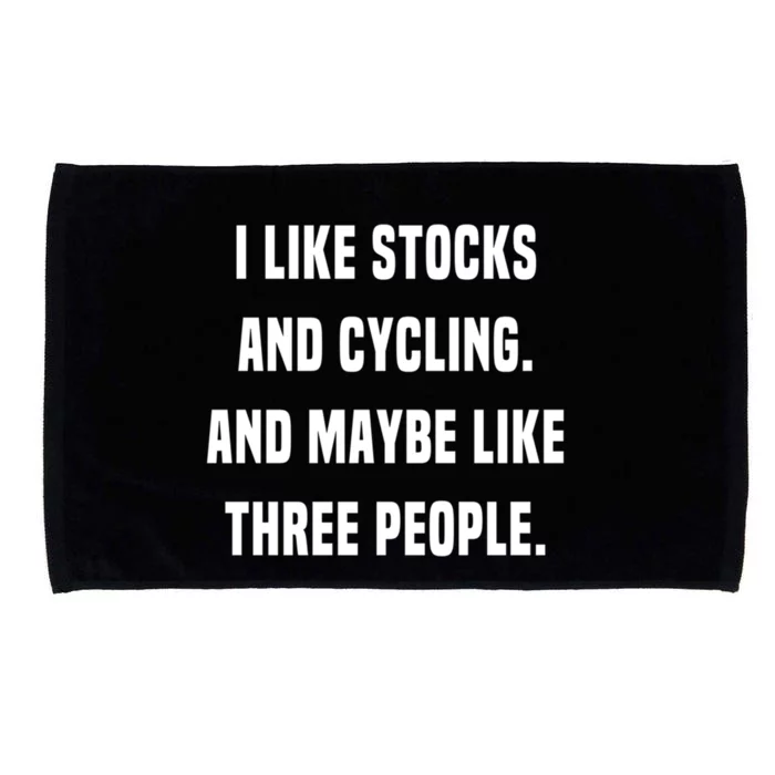 I Like Stocks And Cycling Funny Day Trader Stock Market Gift Microfiber Hand Towel