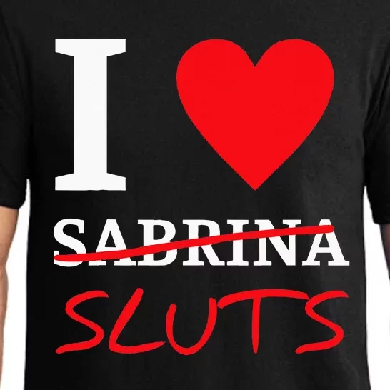 I Love Sabrinasluts Apparel Pajama Set