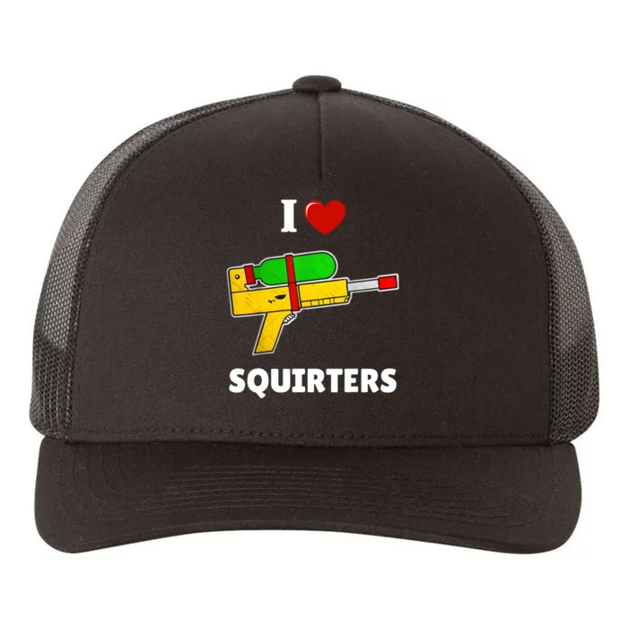 I Love Squirters Heart Design I Love Squirters Yupoong Adult 5-Panel Trucker Hat