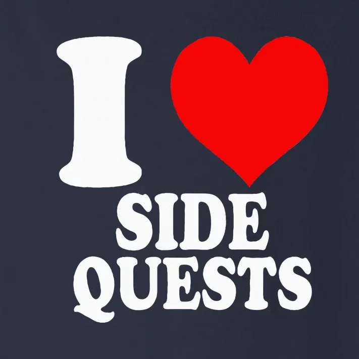 I Love Side Quests Toddler Long Sleeve Shirt