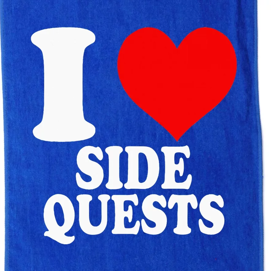 I Love Side Quests Platinum Collection Golf Towel