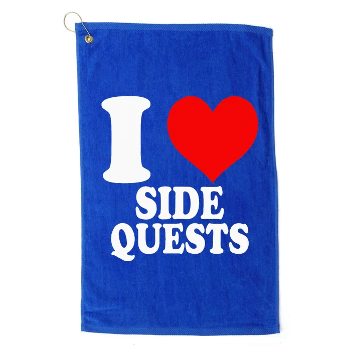 I Love Side Quests Platinum Collection Golf Towel