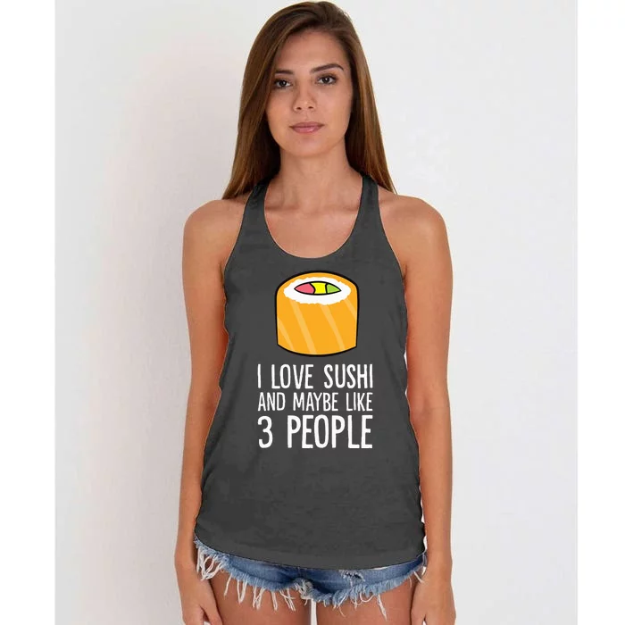 I Love Sushis And Maybe Like 3 People Japanese Women's Knotted Racerback Tank