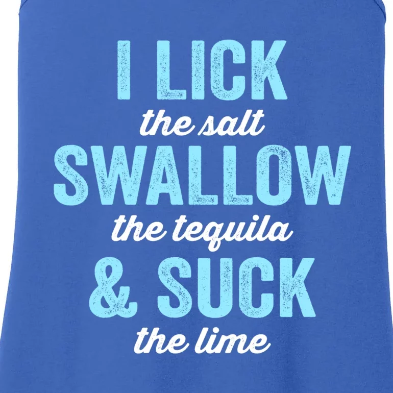 I Lick Salt Swallow Tequila Suck Lime Funny Mexican Ing Cute Gift Ladies Essential Tank