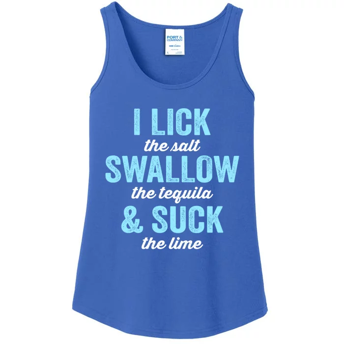 I Lick Salt Swallow Tequila Suck Lime Funny Mexican Ing Cute Gift Ladies Essential Tank