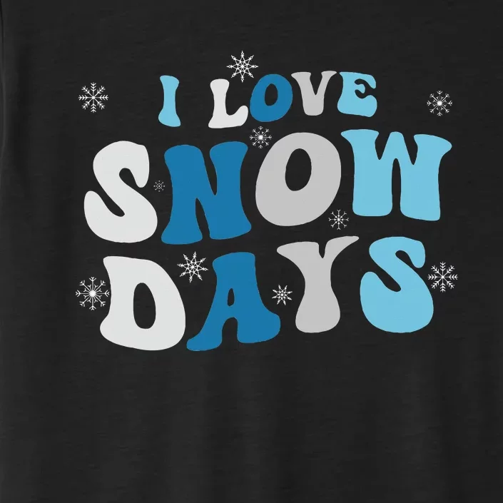 I Love Snow Days  Snow Day Supporter ChromaSoft Performance T-Shirt