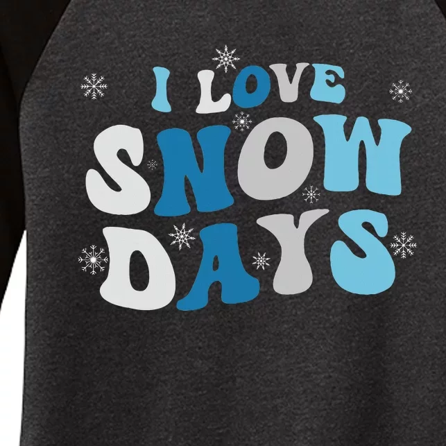 I Love Snow Days  Snow Day Supporter Women's Tri-Blend 3/4-Sleeve Raglan Shirt