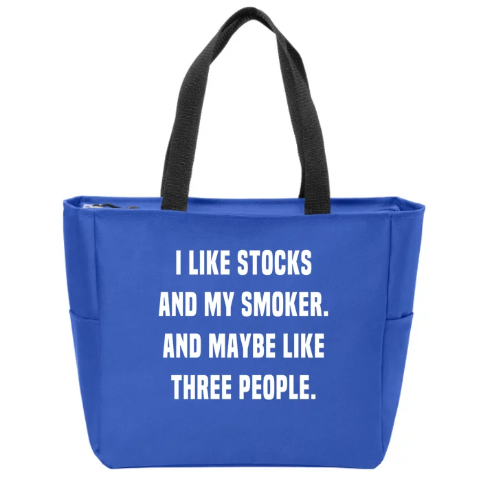 I Like Stocks And My Smoker Funny Day Trader Stock Market Cute Gift Zip Tote Bag