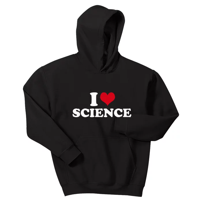 I Love Science Kids Hoodie