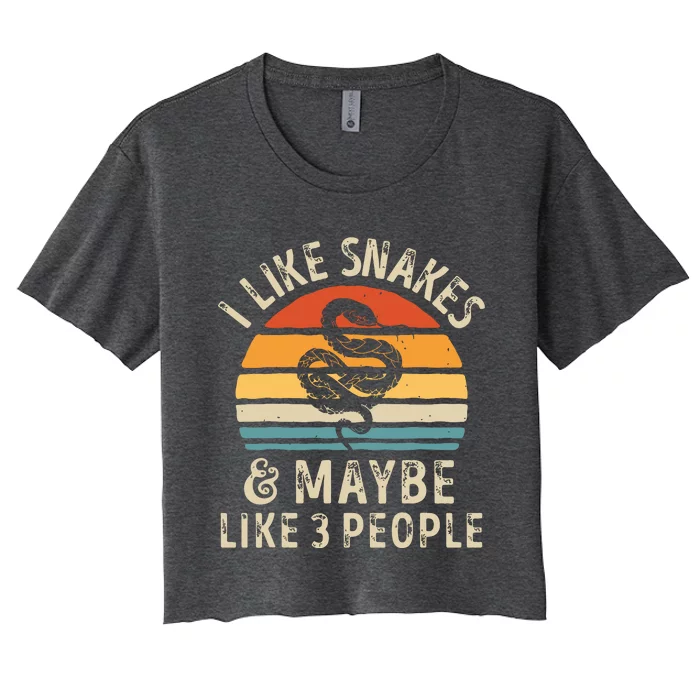 I Like Snakes And Maybe 3 People Snake Reptile Lover Retro Women's Crop Top Tee