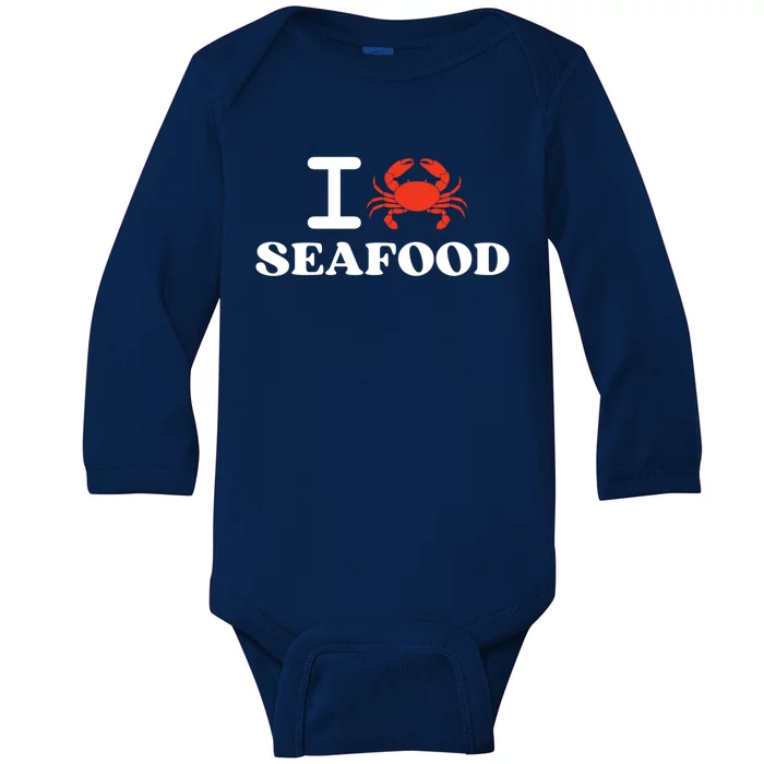 I Love Seafood Crab Shellfish National Seafood Month Gift Baby Long Sleeve Bodysuit