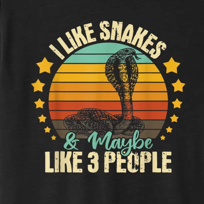 I Like Snakes & Maybe Like 3 People Snake Reptile Love ChromaSoft Performance T-Shirt