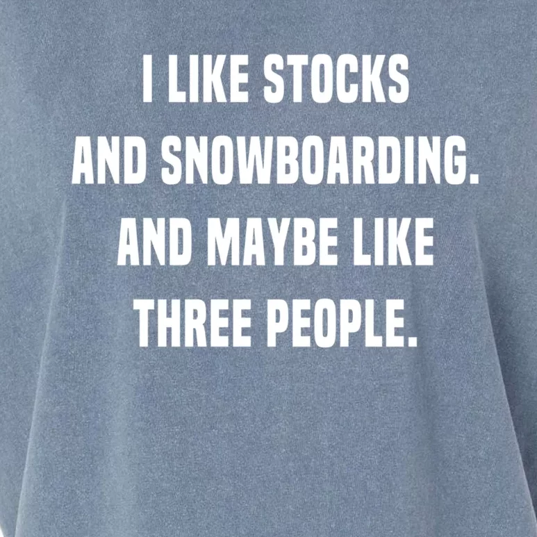 I Like Stocks And Snowboarding Funny Day Trader Stock Market Gift Garment-Dyed Women's Muscle Tee