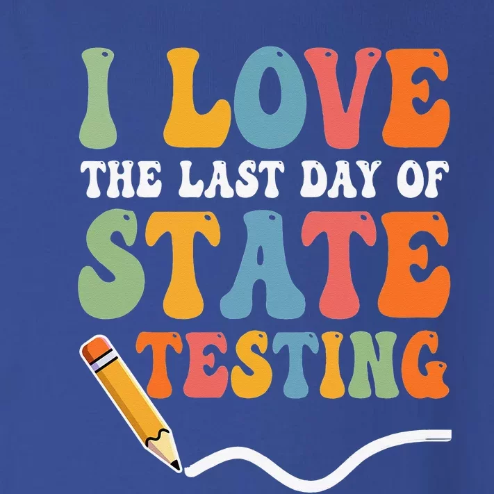 I Love State Testing Teacher School Test Day Funny Toddler Long Sleeve Shirt