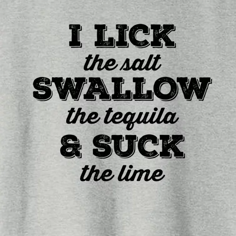 I Lick Salt Swallow Tequila Suck Lime Funny Mexican Ing Cool Gift Women's Crop Top Tee