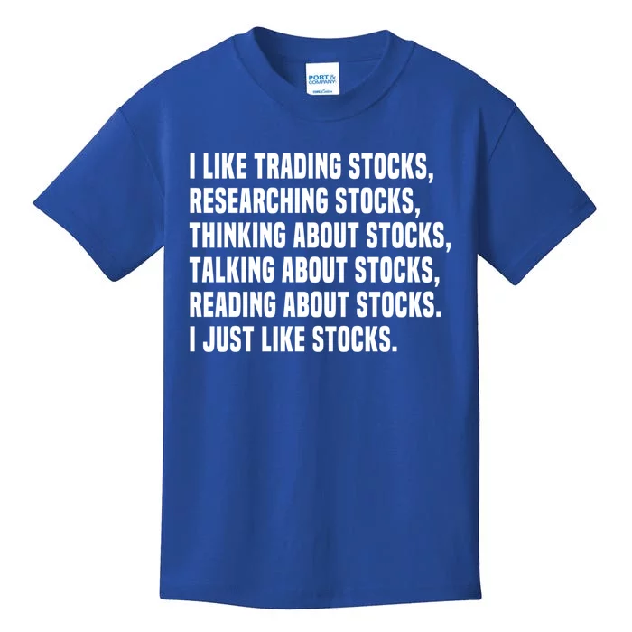 I Like Stocks Funny Day Trader Stock Market Gift Kids T-Shirt