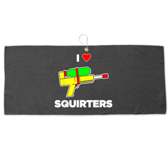 I Love Squirters Quote Large Microfiber Waffle Golf Towel