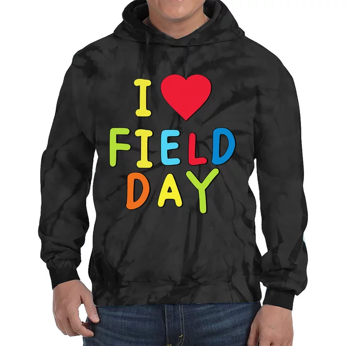 I Love School Field Day Tie Dye Hoodie