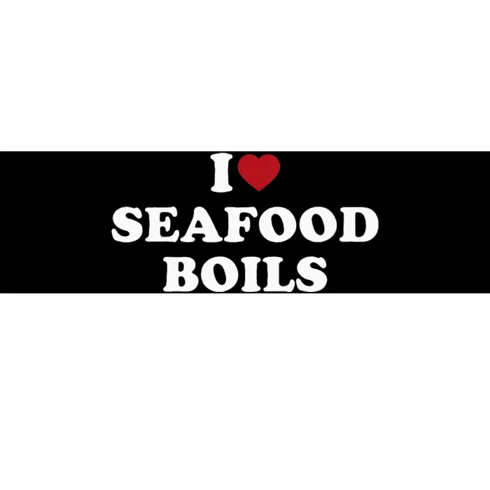 I Love Seafood Boils Bumper Sticker