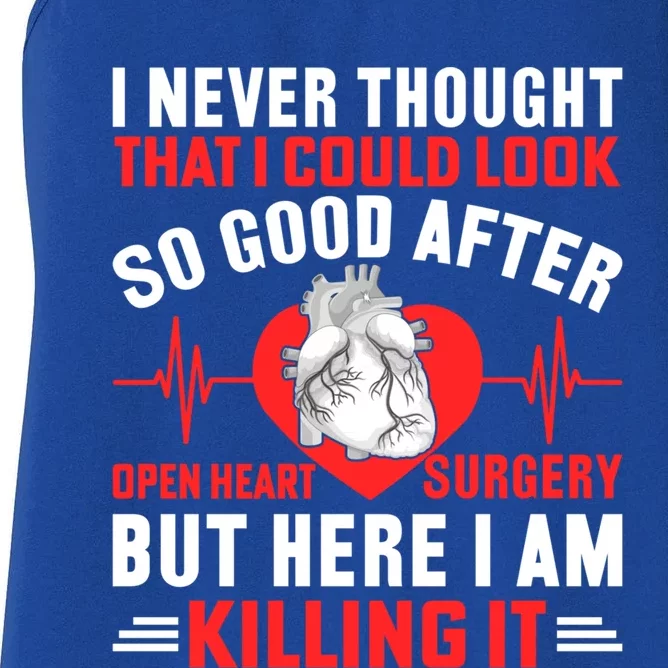 I Look So Good After Open Heart Surgery Bypass Surgery Gift Women's Racerback Tank