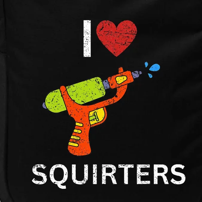 I Love Squirters Impact Tech Backpack