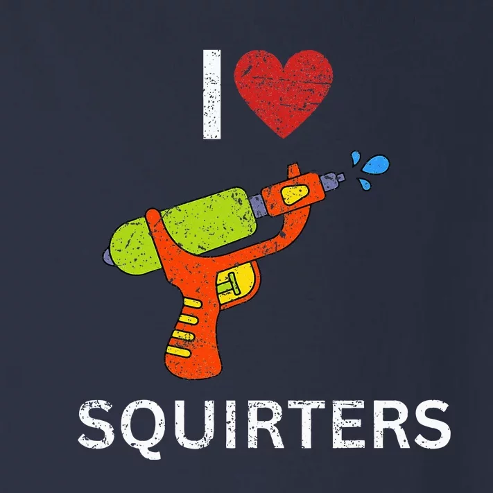 I Love Squirters Toddler Long Sleeve Shirt