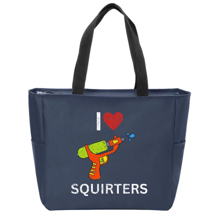 I Love Squirters Zip Tote Bag