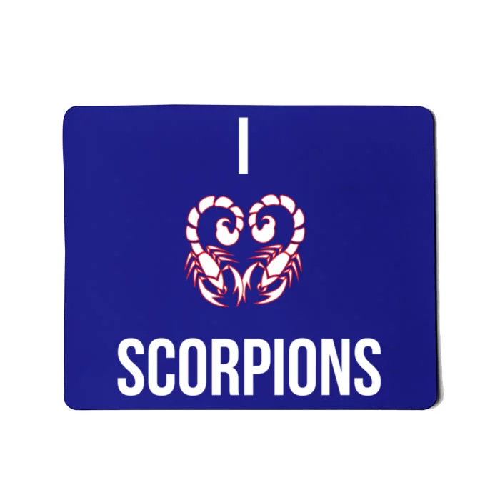 I Love Scorpions Scorpion Fans Scorpio Zodiac Sign Funny Gift Mousepad