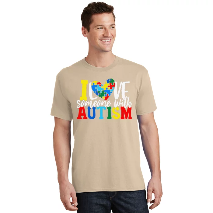 I Love Someone With Autism Autistic Awareness T-Shirt