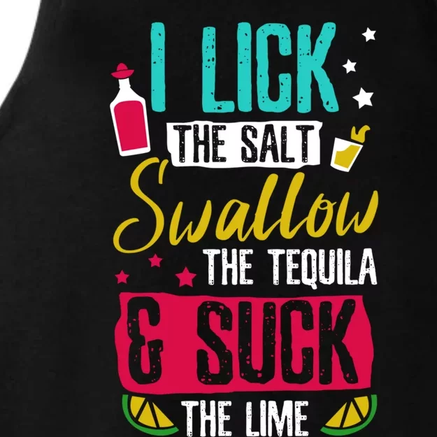 I Lick Swallow And Suck Tequila Gift Ladies Tri-Blend Wicking Tank