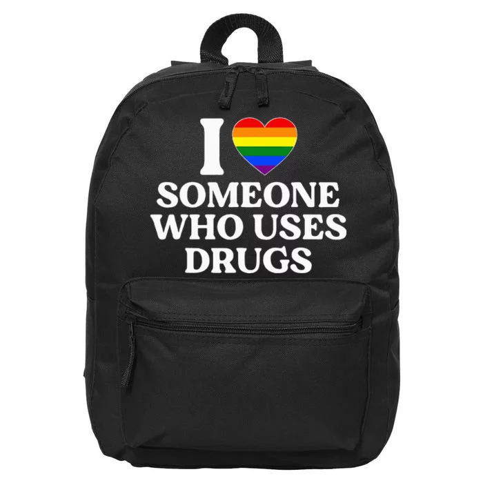 I Love Someone Who Uses Drugs I Heart Someone Who Uses Drugs 16 in Basic Backpack