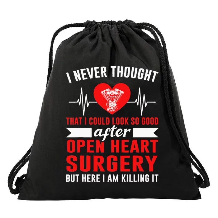 I Look So Good After Open Heart Surgery Bypass Surgery Drawstring Bag